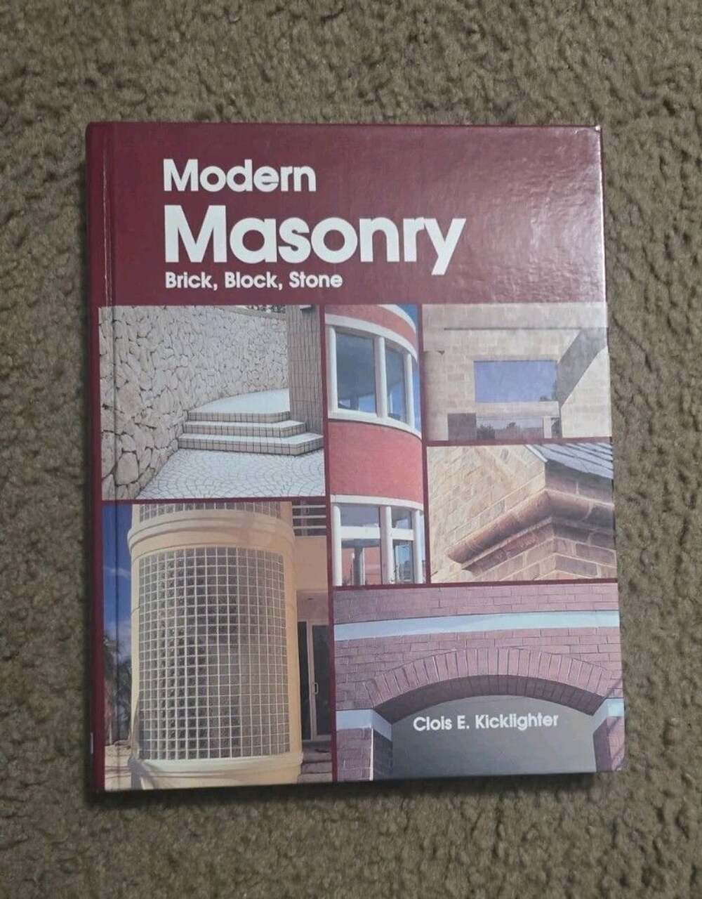 Modern Masonry : Brick, Block, Stone - Hardcover